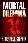 Mortal Dilemma : A Matt Royal Mystery - Book