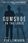 Gumshoe on the Loose - Book