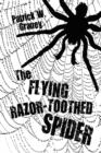 The Flying Razor-Toothed Spider - Book