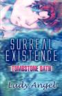 Surreal Existence : Tombstone Oath - Book