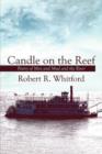 Candle on the Reef : Poetry of Men and Mud and the River - Book