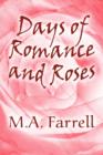 Days of Romance and Roses - Book