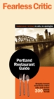 Fearless Critic Portland Restaurant Guide - Book