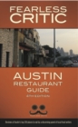 Fearless Critic Austin Restaurant Guide - Book