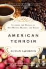 American Terroir : Savoring the Flavors of Our Woods, Waters, and Fields - Book