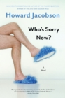 Who's Sorry Now? : A Novel - eBook