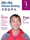 Ah-Ha Chinese Writing : Book 1 - Book