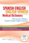 Spanish-English English-Spanish Medical Dictionary : Diccionario Medico Espanol-Ingles Ingles-Espanol - Book