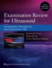 Examination Review for Ultrasound : Sonographic Principles & Instrumentation (SPI) - Book