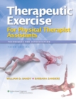 Therapeutic Exercise for Physical Therapy Assistants : Techniques for Intervention - Book