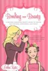 Bonding Over Beauty - Book