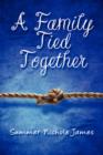 A Family Tied Together - Book