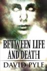 Between Life and Death - Book