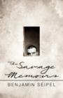 The Savage Memoirs - Book