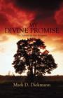 My Divine Promise : The Serenity of Our Kingdom - Book