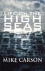 Life on the High Seas - Book