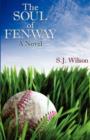 The Soul of Fenway - Book