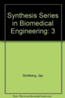 Synthesis Series in Biomedical Engineering : v. 3 - Book