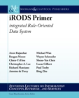 iRODS Primer : Integrated Rule-Oriented Data System - Book