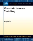 Uncertain Schema Matching - Book