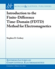 Introduction to the Finite-Difference Time-Domain (FDTD) Method for Electromagnetics - Book