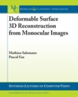Deformable Surface 3D Reconstruction from Monocular Images - Book