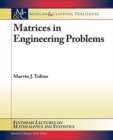 Matrices in Engineering Problems - Book