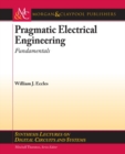 Pragmatic Electrical Engineering : Fundamentals - Book
