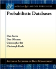 Probabilistic Databases - Book