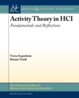 Activity Theory in HCI : Fundamentals and Reflections - Book