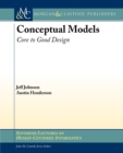 Conceptual Models : Core to Good Design - Book