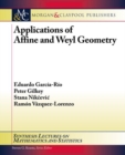 Applications of Affine and Weyl Geometry - Book
