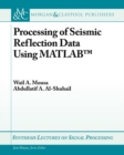 Processing of Seismic Reflection Data Using MATLAB - Book