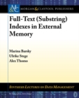 Full-Text (Substring) Indexes in External Memory - Book