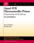 Atmel AVR Microcontroller Primer : Programming and Interfacing - Book