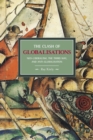 Clash Of Globalizations, The: Neo-liberalism, The Third Way And Anti-globalization : Historical Materialism, Volume 8 - Book