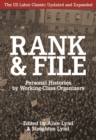 Rank And File : Personal Histories by Working-Class Organizers - Book