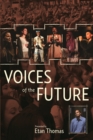 Voices Of The Future - Book