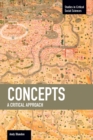 Concepts: A Critical Approach : Studies in Critical Social Sciences, Volume 44 - Book