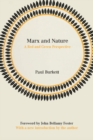 Marx And Nature : A Red Green Perspective - Book