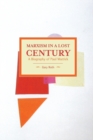 Marxism In A Lost Century: A Biography Of Paul Mattick : Historical Materialism, Volume 80 - Book