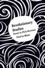 Revolutionary Studies : Theory, History, People - Book