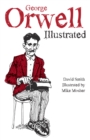 George Orwell Illustrated - Book