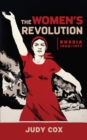The Women's Revolution : Russia 1905-1917 - eBook