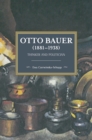 Otto Bauer (1881-1938) : Thinker and Politician - Book