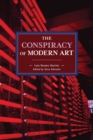 The Conspiracy Of Modern Art - Book