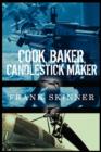 Cook, Baker, Candlestick Maker - Book