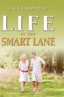 Life in the Smart Lane - Book
