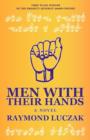 Men with Their Hands - Book