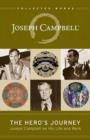 The Hero's Journey : Joseph Campbell on His Life and Work - Book